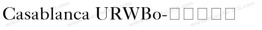 Casablanca URWBo字体转换